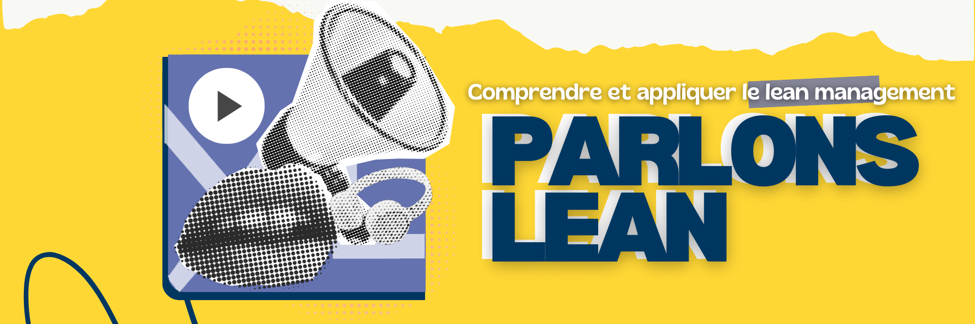 Parlons Lean... à écouter en podcast 📣