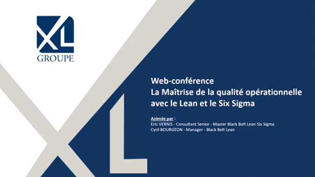 Replay — Maîtrise de la qualité opérationnelle avec le Lean et le Six Sigma